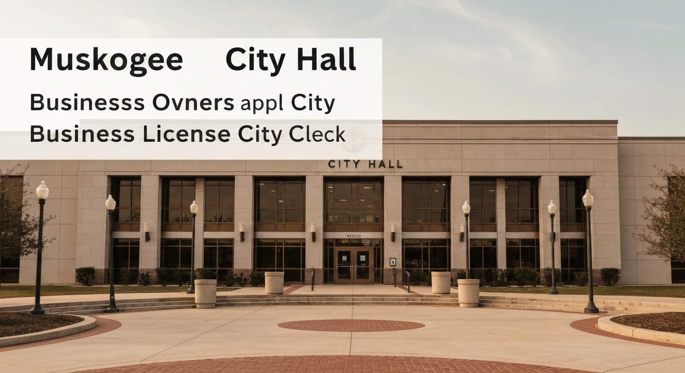 Muskogee Oklahoma City Hall where business owners apply for city business licenses through the City Clerk